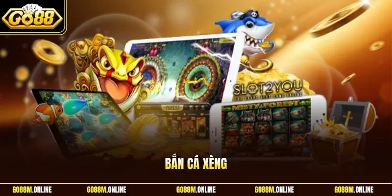 Bắn cá xèng