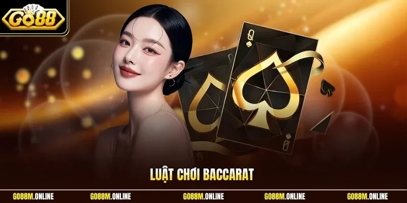 Luật chơi Baccarat